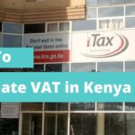 How to Calculate VAT in Kenya: Complete Guide for Business Owners (2026)