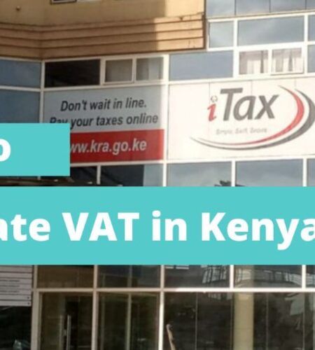 How to Calculate VAT in Kenya: Complete Guide for Business Owners (2026)